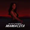 Mr. Dutch & Masterkraft - Mamacita - Single
